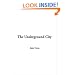 The Underground City