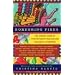 Bordering Fires: The Vintage Book of Contemporary Mexican and Chicana and Chicano Literature