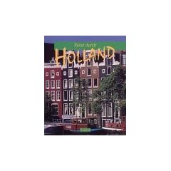 Reise durch Holland