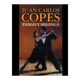 Juan Carlos Copes - Tango And Milonga