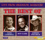 Live from Branson, Missouri: The Best of Glen Campbell, Roy Clark and Johnny Paycheck