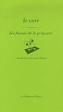 Le vert : Dix fa�ons de le pr�parer