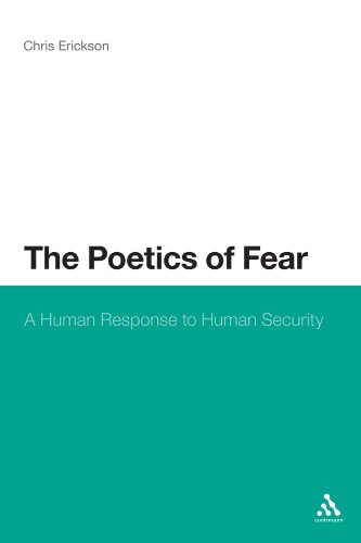 The Poetics of Fear: A Human Response to Human Security