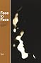 Face to Face: Small Group Experience and Interpersonal Growth (Counseling)