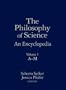 The Philosophy of Science: An Encyclopedia