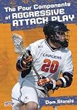 Dom Starsia: The Four Components of Aggressive Attack Play (DVD)