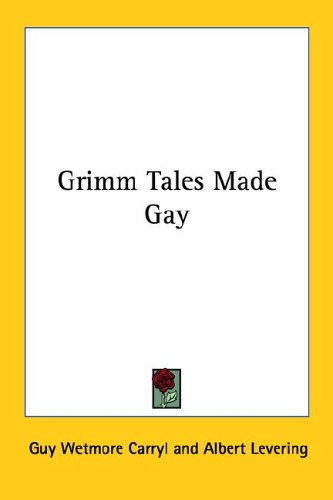 Grimm Tales Made Gay