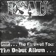 The Debut Album...The Farewell Tour [Explicit]