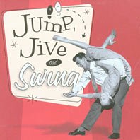 Click here to buy Jump Jive and Swing by  .