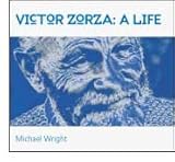 Victor Zorza : a life amid loss