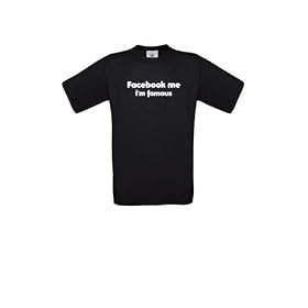 t-shirt geek : Facebook me, I'm famous - Taille M