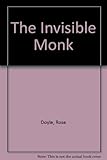 The invisible monk