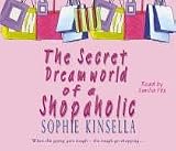 Cover of The Secret Dreamworld of a Shopaholic by Sophie Kinsella 1846579015