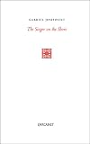 The Singer on the Shore: Essays 1991-2004