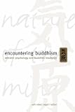 Encountering Buddhism
 Western Psychology and Buddhist Teaching (SUNY Series in Transpersonal and Humanistic Psychology),
