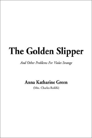  Anna Katharine Green