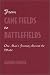 Book From Cane Fields to Battlefields: One Man's Journey Around the World