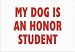 MY DOG IS AN HONOR STUDENT Hat - White Baseball Cap