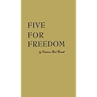 Five for Freedom: Lucretia Mott, Elizabeth Cady Stanton, Lucy Stone,... by Constance Buel Burnett
