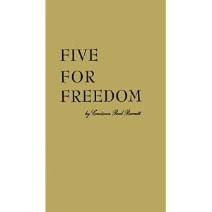 Five for Freedom: Lucretia Mott, Elizabeth Cady Stanton, Lucy Stone,... by Constance Buel Burnett