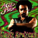 Legends of Acid Jazz by Leon Spencer