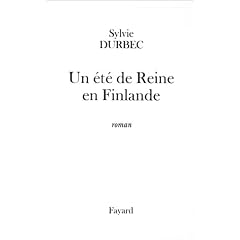 Un �t� de reine en Finlande