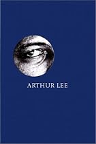 Arthur Lee: Alone Again Or (MOJO Heroes)
