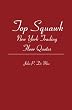 Top Squawk: New York Trading Floor Quotes