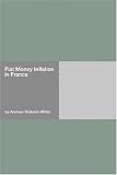 Fiat Money Inflation in France