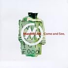 Click here to buy Come and See by Manbreak .