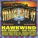 Fulfilling Ancient Visions - Strange Daze Festival '97 - America's Space Rock Festival 2... by Gaia Avatara, Red Giant, Nucleon, Architectural Metaphor, and Bionaut