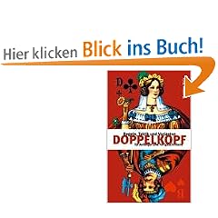 Doppelkopf: Regeln, Taktik und Varianten f�r Anf�nger und Fortgeschrittene