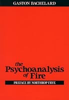 Psychoanalysis of Fire