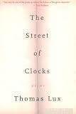 The Street of Clocks: Poems