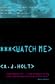 Watch Me