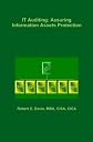 IT Auditing: Assuring Information Assets Protection