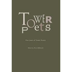 Tower Poets: Five Years of Tower Poetry