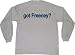 All Products : got Freeney? Adult Long Sleeve T-Shirt