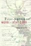 Wenn, aber dann: Vorletzte Gedichte (German Edition)