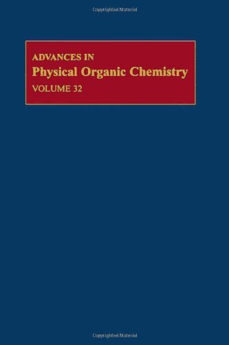 Advances in Physical Organic Chemistry: 32
