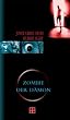 Zombie / Der D�mon