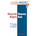 Minority Rights, Majority Rule: Partisanship and the Development of Congress