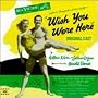 Wish You Were Here (1952 Original Broadway Cast)
