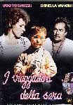 i viaggiatori della sera dvd