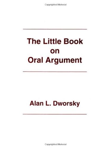 The Little Book on Oral Argument