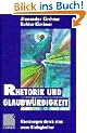 Rhetorik und Glaubw�rdigkeit
