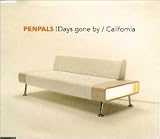 DAYS GONE BY/CALIFORNIA