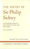 The poetry of Sir Philip Sidney : an interpretation in the context of his life and times