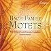 Bach Family Motets