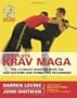 Complete Krav Maga: The Ultimate Guide to Over 200 Self-defense and Combative Techniques
